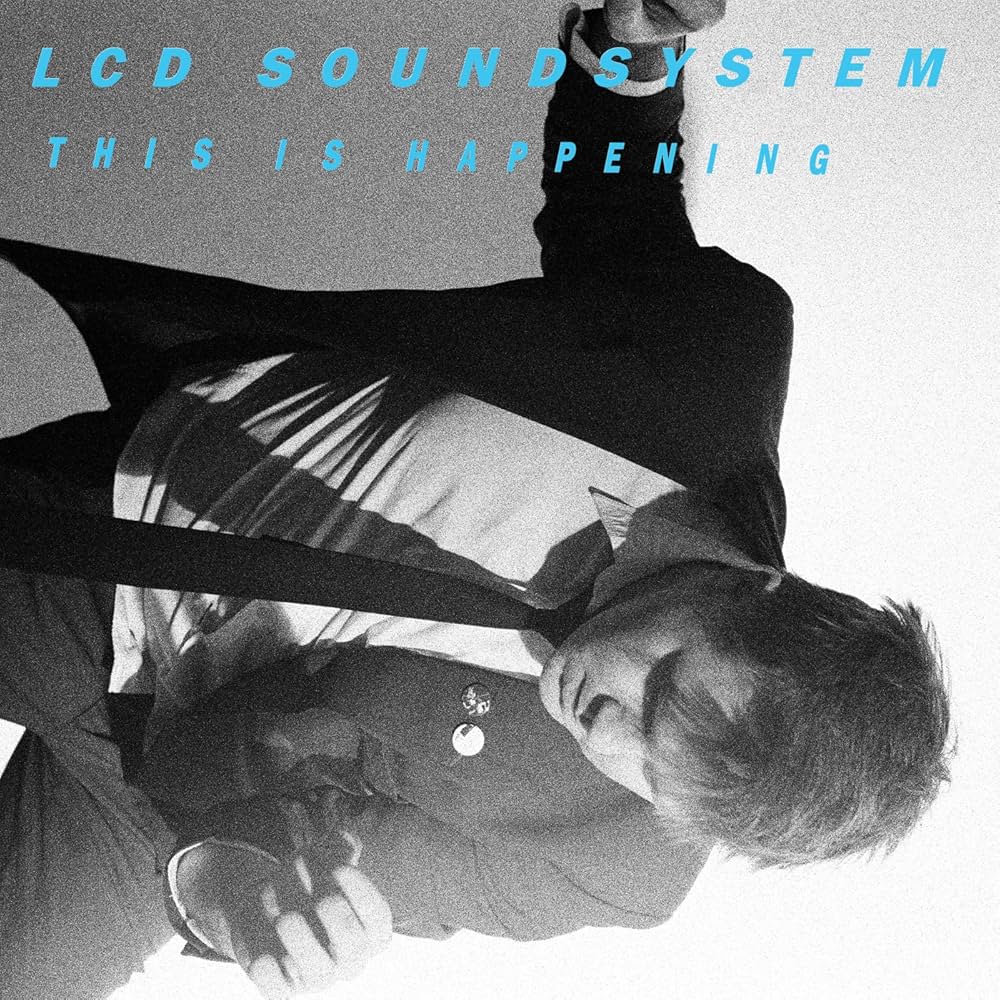 LCD Soundsystem - This is Happening (2010)