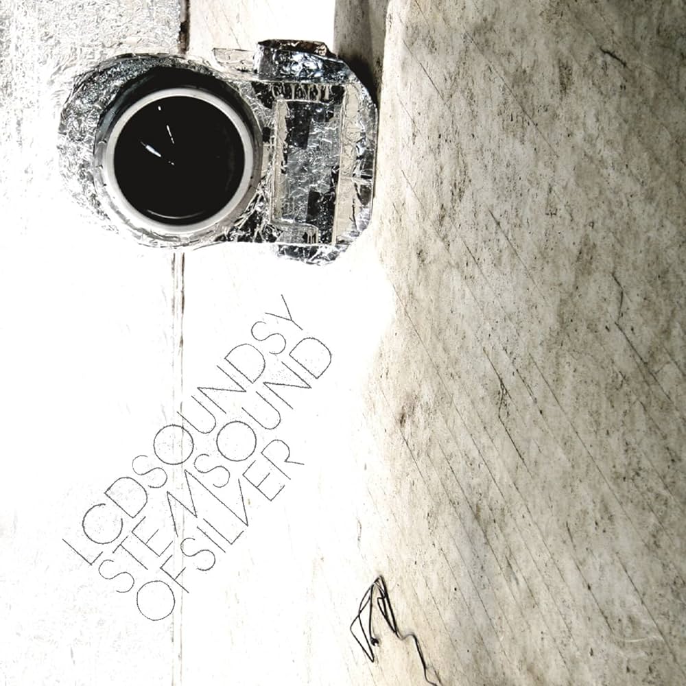 LCD Soundsystem - Sound of Silver (2007)