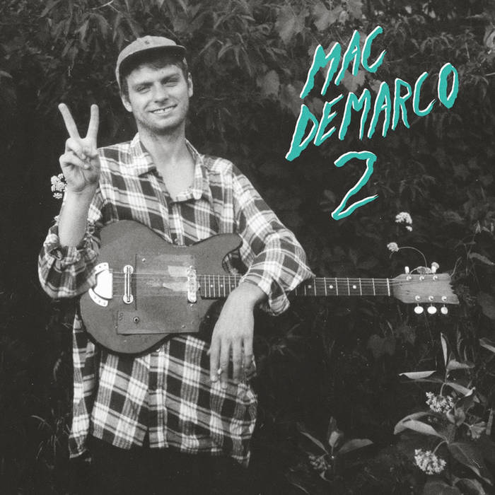 Mac DeMarco - 2 (2012)